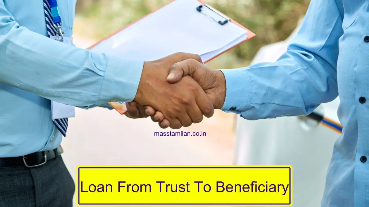 Loan From Trust To Beneficiary