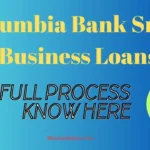 Columbia Bank Small Business Loans