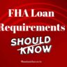 FHA Loan Requirements in 2024: Full Explained