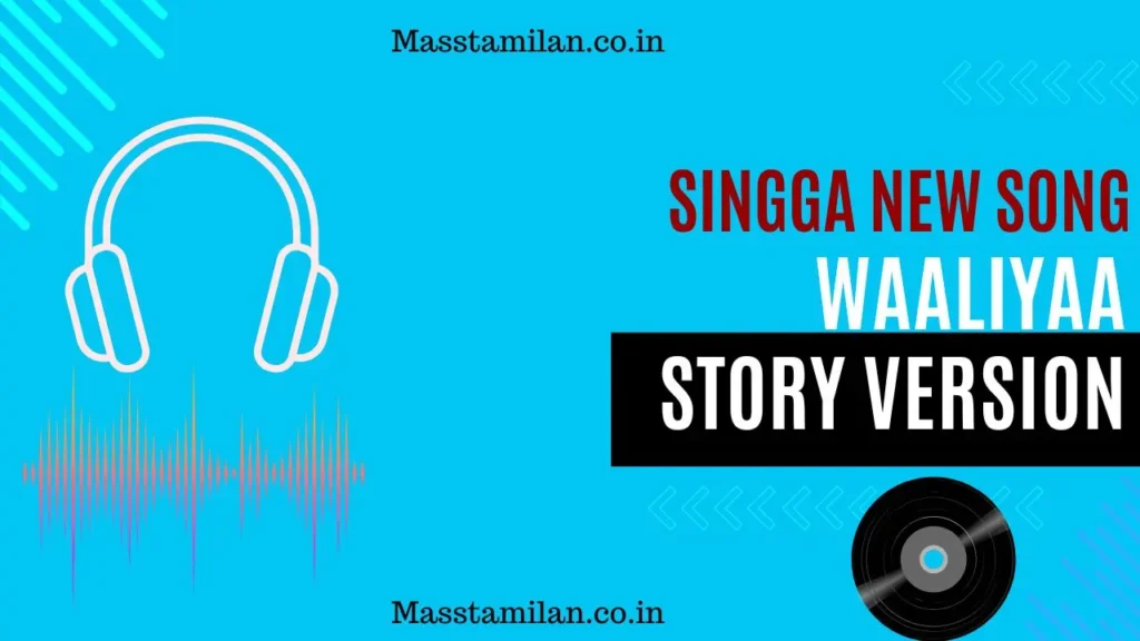 Singga New Song Download Mp3tau