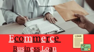 Read more about the article Ecommerce Business Loan: Fuel Your Online Success