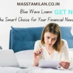 Blue Wave Loan:Instant Approval Up to 1M$