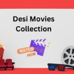 Desi Movies