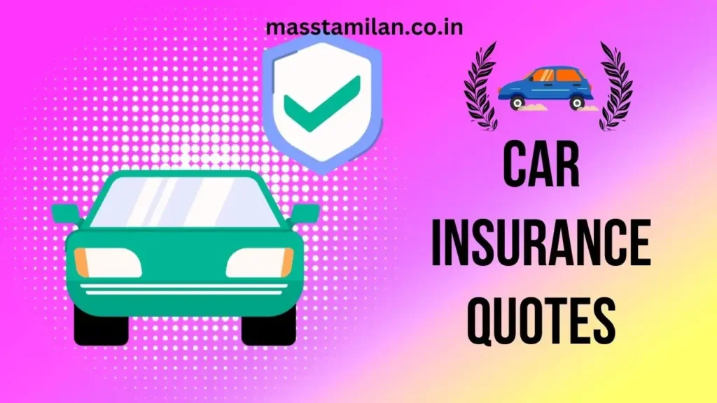 Car Insurance Quotes