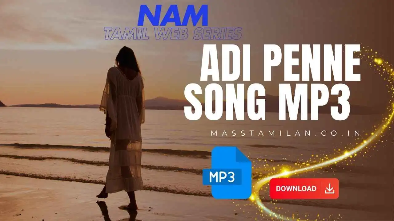 Adi Penne Song Mp3 Download Masstamilan