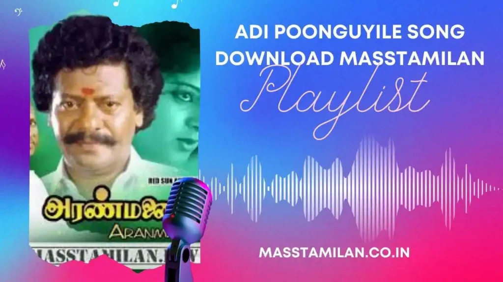 Adi Poonguyile Song Download Masstamilan