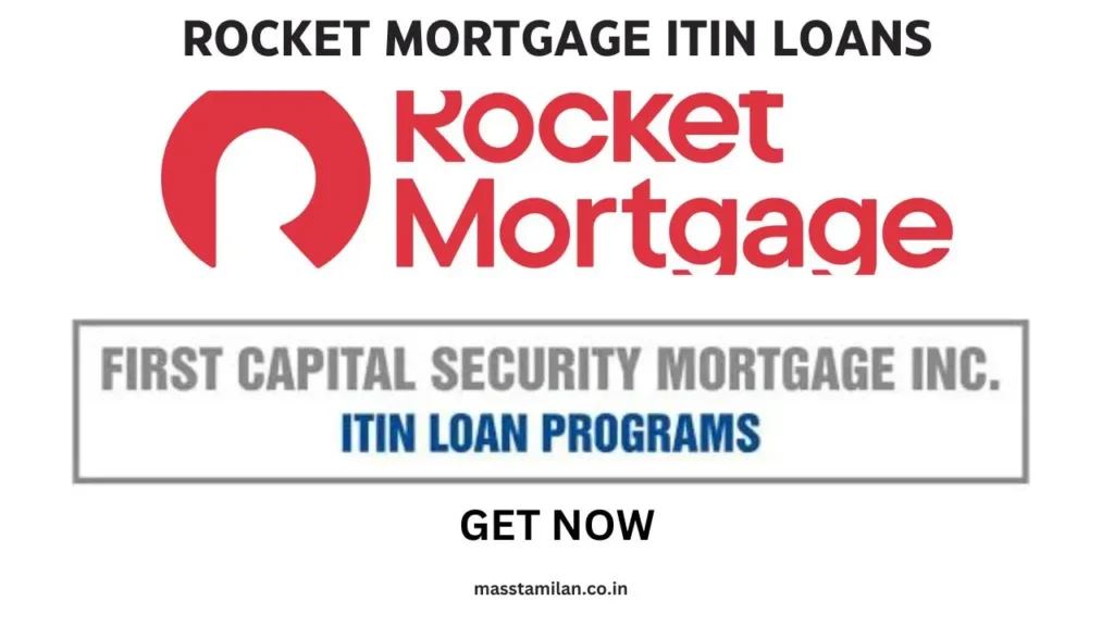 Rocket Mortgage ITIN Loans