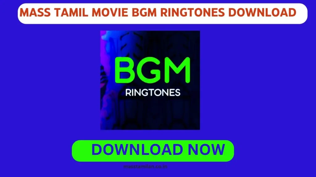 Mass Tamil Movie BGM Ringtones Download