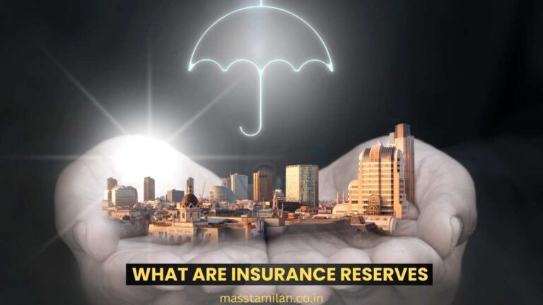 what are insurance reserves