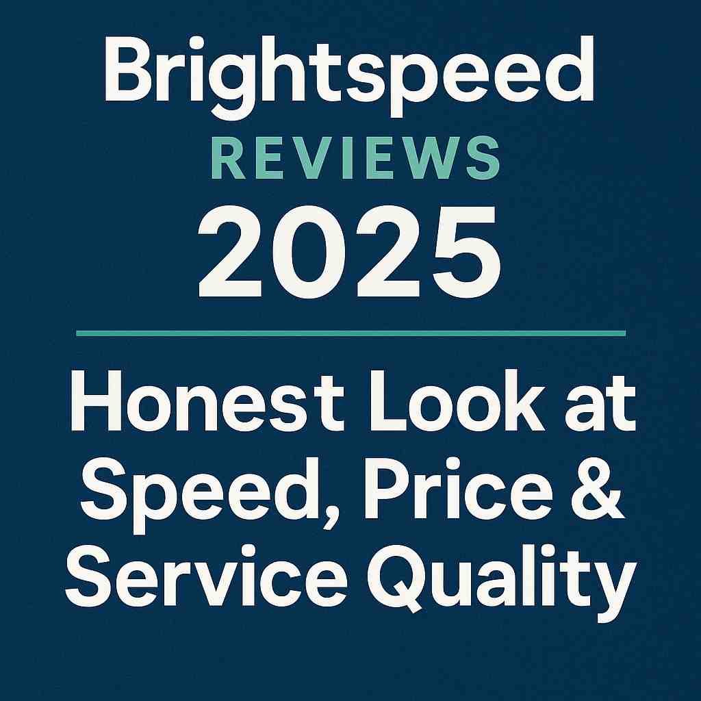 Brightspeed Reviews