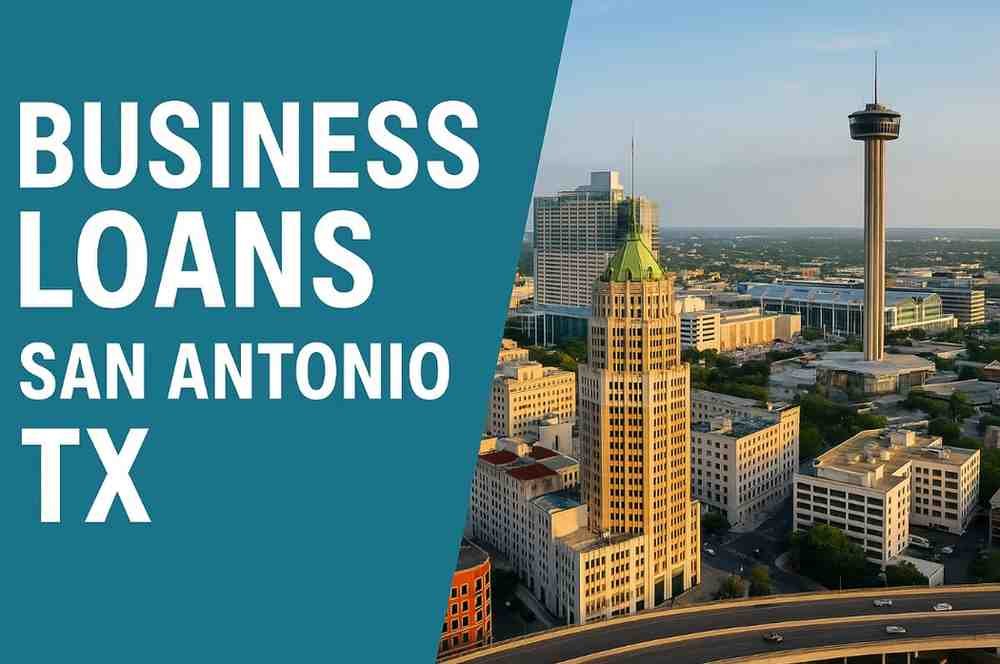 business loans san antonio tx