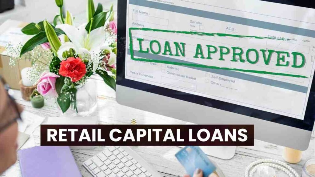 retail capital loans